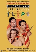 Poster de la película Riktiga män bär alltid slips