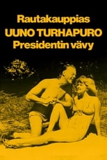 Poster de la película Rautakauppias Uuno Turhapuro, presidentin vävy