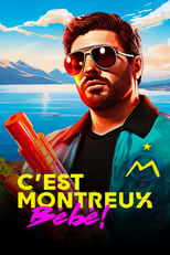 Poster de la película C'est Montreux bébé ! (De Pagnol à Jul)