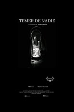 Poster de la película Temer de Nadie
