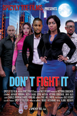 Poster de la película Don’t Fight It