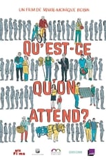 Poster de la película Qu'est-ce qu'on attend ?