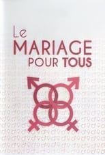 Poster de la película Le mariage pour tous
