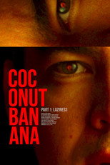 Poster de la película Coconutbanana. Laziness.