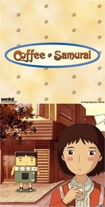 Poster de la película Coffee Samurai