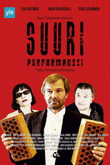 Poster de la película Suuri Performanssi