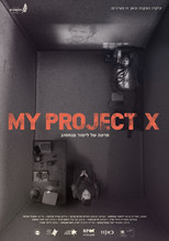 Poster de la película MY PROJECT X