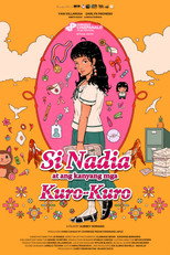 Poster de la película Si Nadia at ang Kanyang mga Kuro-Kuro