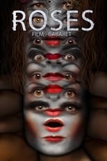 Poster de la película Roses. Film-Cabaret
