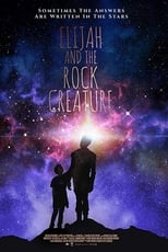 Poster de la película Elijah and the Rock Creature