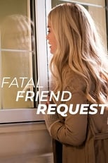 Poster de la película Fatal Friend Request