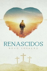 Poster de la película Renascidos - Novo Coração