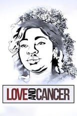 Poster de la película Love And Cancer