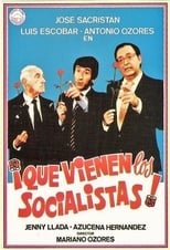 Poster de la película ¡Que vienen los socialistas!