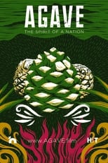 Poster de la película Agave: The Spirit of a Nation
