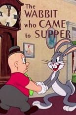 Poster de la película The Wabbit Who Came to Supper