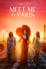 Poster de la película Meet Me in Paris