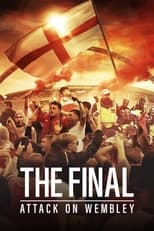 Poster de la película The Final: Attack on Wembley