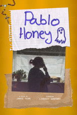 Poster de la película Pablo, Honey!