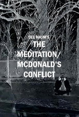 Poster de la película The Meditation/McDonald's Conflict