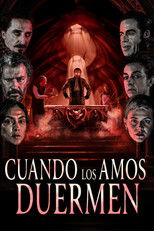Poster de la película Cuando los amos duermen