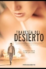 Poster de la película Crossing the Desert