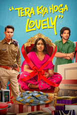 Poster de la película Tera Kya Hoga Lovely