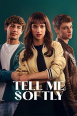 Poster de la película Tell Me Softly
