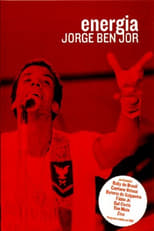 Poster de la película Jorge Ben Jor - Energia