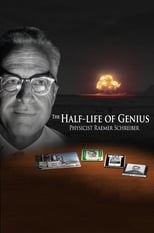 Poster de la película The Half-Life of Genius Physicist Raemer Schreiber