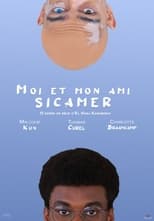 Poster de la película Moi Et Mon Ami Sicamer