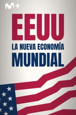 EEUU: la nueva economía mundial