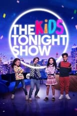Poster de la serie The Kids Tonight Show