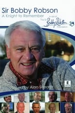 Poster de la película Sir Bobby Robson: A Knight to Remember