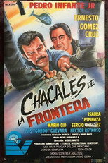 Poster de la película Chacales de la frontera