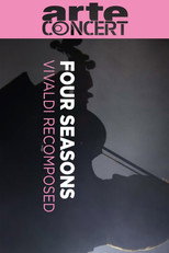 Poster de la película Vivaldi's Four Seasons Recomposed
