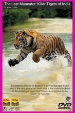 Poster de la película The Last Maneater: Killer Tigers of India