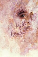 Poster de la película Belle Douleur