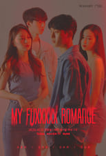 Poster de la serie My Fuxxxxx Romance