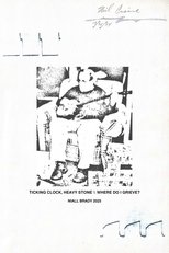 Poster de la película Ticking Clock, Heavy Stone\\Where Do I Grieve?