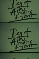 Poster de la película Day of the Arcane Light