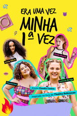 Poster de la película Era Uma Vez Minha 1ª Vez
