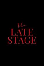 Poster de la película The Late Stage