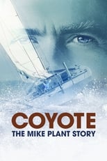 Poster de la película Coyote: The Mike Plant Story