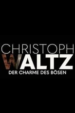 Poster de la película Christoph Waltz - The Charm of Evil