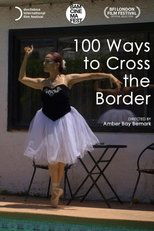 Poster de la película 100 Ways to Cross the Border