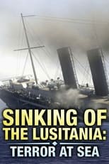 Poster de la película Sinking of the Lusitania: Terror at Sea