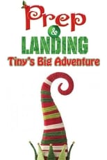 Poster de la película Prep & Landing: Tiny's Big Adventure