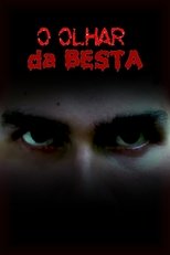 Poster de la película O Olhar da Besta
