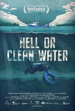 Poster de la película Hell or Clean Water